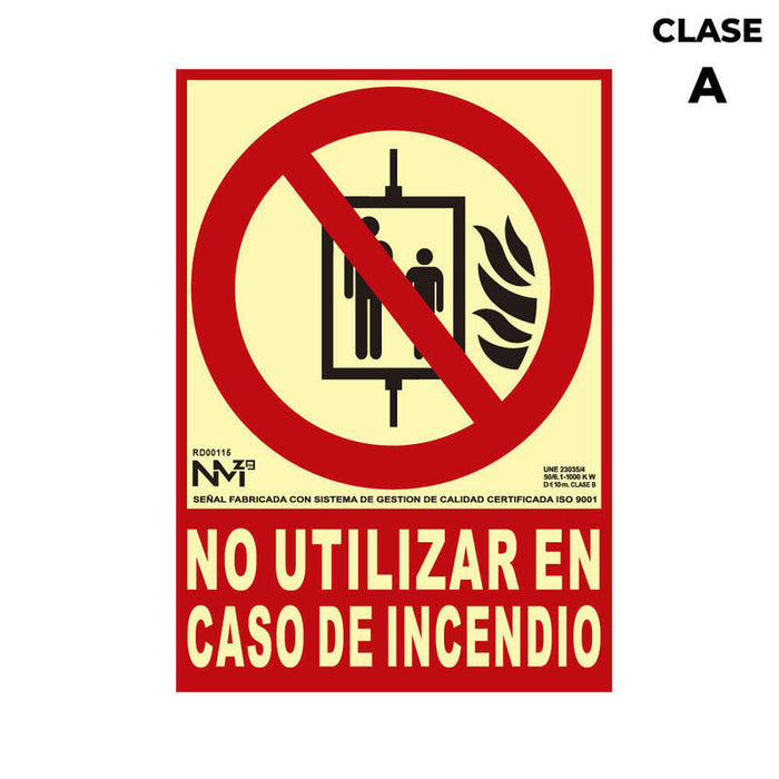Cartel De Extinción "No Utilizar En Caso De Incendio" Clase A (Pvc 1mm) 21x30cm Normaluz