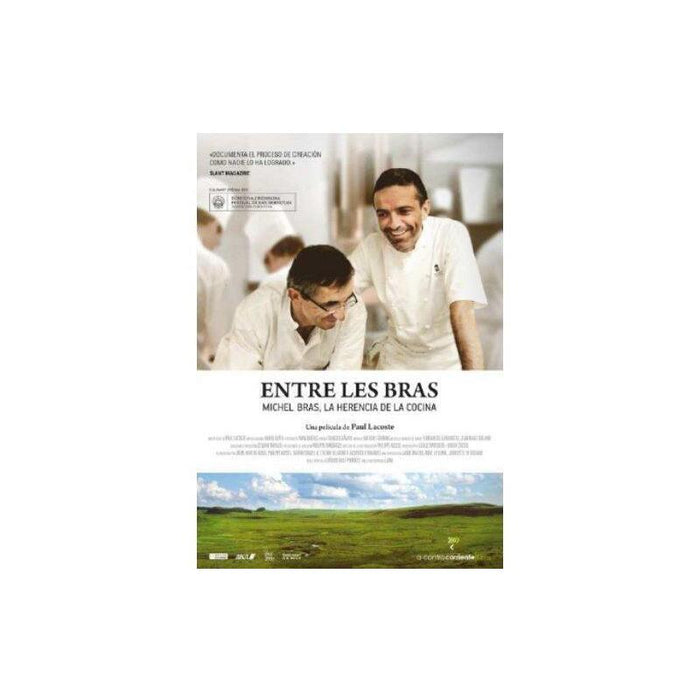 Entre Les Bras: Michel Bras, La Herencia De La Cocina