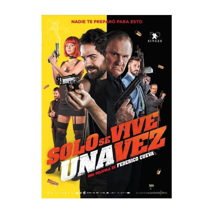 Sólo Se Vive Una Vez